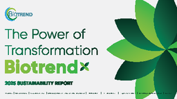 Biotrend Çevre ve Enerji Yatirimlari A.Ş - 2025 Sustainability Report. The Power of Transformation