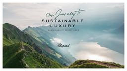 Le Petit-Fils de L-U Chopard & Cie SA - Sustainability Report 2025. Sustainable Luxury