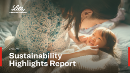 Eli Lilly and Company - 2025 Sustainability Highlights Report