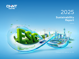 Zhejiang CHINT Electrics Co Ltd - 2025 Sustainability Report