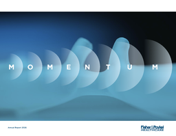 Fisher & Paykel Healthcare Corporation Limited - Annual Report 2026. Momentum