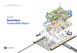 Seoul Metro - 2025 Sustainability Report
