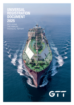Gaztransport & Technigaz SA - Universal Registration Document 2025 Including the Annual Financial Report