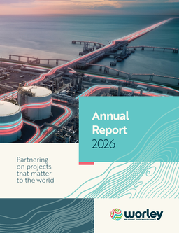 Worley Limited - Annual Report 2026. Partnering on projects that matter to the world