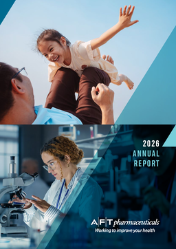 AFT Pharmaceuticals Ltd - 2026 Annual Report. Working to Improve Your Health