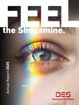 Deutsche EuroShop AG - Annual Report 2025. Shine. Flow. Relax. Join