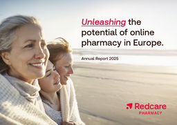 Redcare Pharmacy NV - Annual Report 2025. Unleashing the potential of online pharmacy in Europe