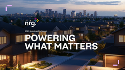 NRG Energy Inc - 2025 Sustainability Report. Powering What Matters