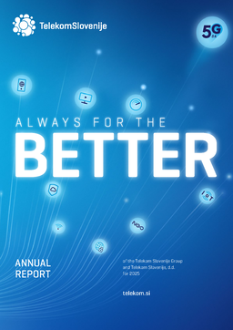Telekom Slovenije dd - Annual Report for 2025. Always for the better