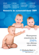 Kimberly-Clark Brasil Industria e Comercio de Produtos de Higiene Ltda - Relatório de sustentabilidade 2009