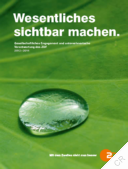 Zweites Deutsches Fernsehen - Gesellschaftliches Engagement und unternehmerische Verantwortung des ZDF 2013 - 2014. Wesentliches sichtbar machen
