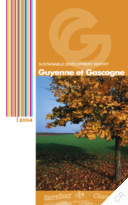 Guyenne et Gascogne SA - Sustainable Development Report 2004