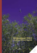 Luftfartsverket SE - Miljörapport 2003. Stockholm-Arlanda flygplats